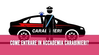 Come entrare nellAccademia dei Carabinieri [upl. by Budd]