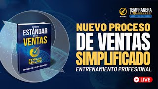 Tempranera de Arranque Nuevo Proceso de Ventas Simplificado [upl. by Linell]