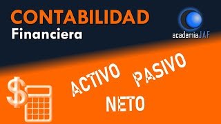 Activo Pasivo y Neto  Contabilidad Capítulo 3 curso básico  academia JAF [upl. by Aimas]