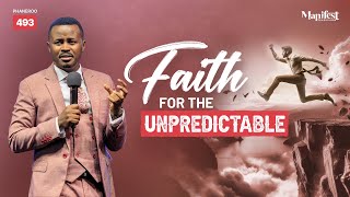 Faith For The Unpredictable  Phaneroo Service 493  Pastor Rohi Bright [upl. by Nylhtak]