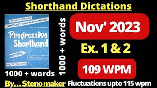 1 amp 2 1000 words November 2023 Progressive magazine 109 wpm English shorthand dictation SSC [upl. by Ytiak]