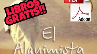 LIBROS GRATIS📔👈 EL ALQUIMISTA PAULO COELHO🤓📚 [upl. by Dekow]