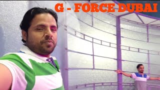 G  FORCE EXPERIENCE quot MALL OF EMIRATES DUBAIquot I Syed ALI [upl. by Jenni291]