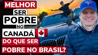 IMIGRAR PARA O CANADÁ  MELHOR SER POBRE NO CANADÁ DO QUE SER POBRE NO BRASIL  Zarillo Neto [upl. by Nuoras]