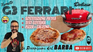 Fornetto Pizza G3 Ferrari Delizia  Modifica Sostituzione pietra con biscotto Fiesoli e test cottura [upl. by Geaghan]