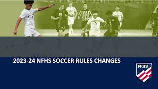 2023 24 NFHS Soccer Power Point [upl. by Cinemod]