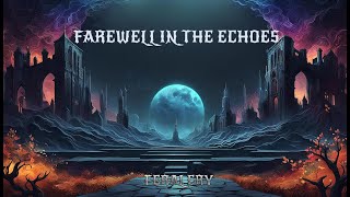 Feral Cry  Farewell in the Echoes  Official Rock Ballad Video [upl. by Dennis]