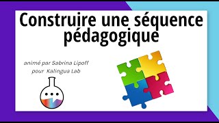 Atelier du Lab n°5 Construire une séquence pédagogique [upl. by Nilyahs]