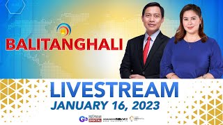 Balitanghali Livestream January 16 2023  Replay [upl. by Suzann]