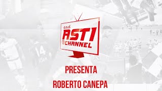 ASD Asti presenta Roberto Canepa [upl. by Neukam]