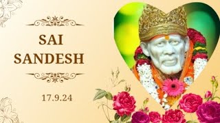 TODAY SAI SANDESH 🙏 17924 saibhaktee saibabasandesh shirdisaiyutubechannel [upl. by Mini925]