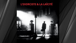 Laïcité amp Exorcisme [upl. by Icul]