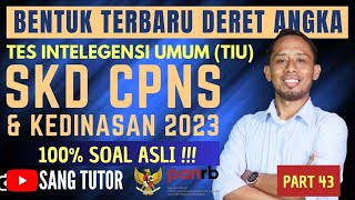 PART 43 TRIK CEPAT DERET ANGKA  TIU CPNS amp KEDINASAN 2023 [upl. by Emmanuel]