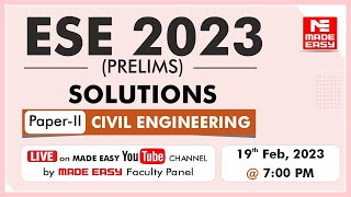 ESE 2023 Prelims  LIVE Exam Solutions  Civil Engineering PaperII  By MADE EASY Faculty Panel [upl. by Gertruda]