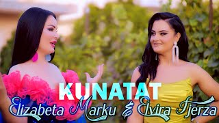 Elizabeta Marku amp Elvira Fjerza  Kunatat  FenixProduction Official Video [upl. by Lj]