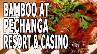 Fine Dining Asian Style in Bamboo at Pechanga Resort amp Casino [upl. by Cindi]