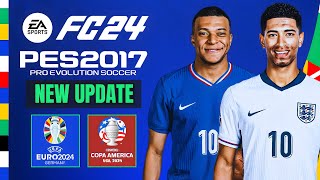 PES 2017  New Update V21 For Patch FC 2024 V2 All Competitions  Download amp Install [upl. by September]