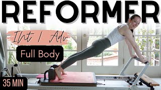 FULL BODY Reformer Pilates Workout  INT  ADV Strength amp Stability  35 Min [upl. by Loats]