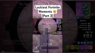 Luckiest Fortnite Moments Part 3 [upl. by Aibsel]