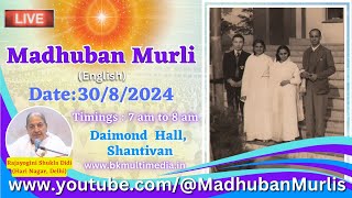 Madhuban Murli English LIVE  3082024 Friday 700 am to 800 am IST [upl. by Aneehsat]