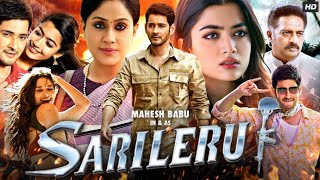 Sarileru Neekevvaru Full Movie In Hindi Dubbed  Mahesh Babu  Rashmika Mandanna  Review amp Story HD [upl. by Nylahsoj]