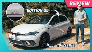 VW Polo GTI quotEdition 25quot 2023 im Test Sonderedition im Detail Felgen Leder Preisvorteil [upl. by Nosneb]