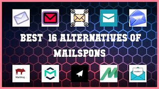 MailSpons  Top 16 Alternatives of MailSpons [upl. by Rosario]