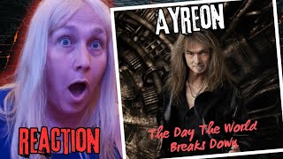 WHAT IN THE WORLD Official REACTION to quotThe Day the World Breaks Downquot by Ayreon [upl. by Trueblood]