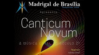 Madrigal de Brasília  Cantate Domino  Josu Elberdin [upl. by Areic]