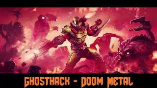 Ghosthack  Doom Metal [upl. by Javier376]