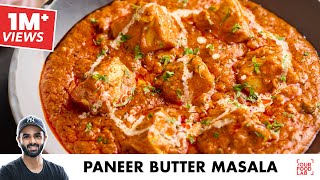 Paneer Butter Masala  होटल जैसा पनीर बटर मसाला  Restaurant Style  Chef Sanjyot Keer [upl. by Herodias]