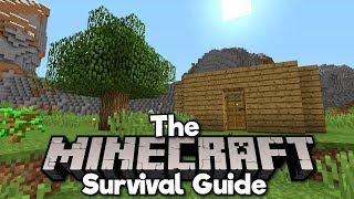 The Minecraft Survival Guide ▫ Surviving Your First Night 113 Lets Play  Tutorial Part 1 [upl. by Eissirhc]