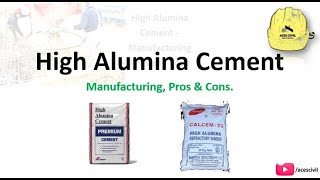 High Alumina Cement – Manufacturing Pros amp Cons [upl. by Triley]