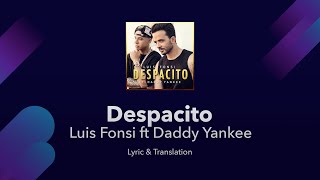 Despacito Lyrics in English and Spanish  Luis Fonsi ft Daddy Yankee  Translation  Cover [upl. by Clarissa]