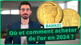 Où et comment acheter de lor en 2024   BANKO [upl. by Fillander449]