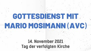 Mario Mosimann  Sonntag der verfolgten Kirche [upl. by Aserej]