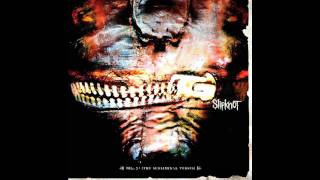 Slipknot  Pulse of The Maggots  Vol 3 The Subliminal Verses 09 [upl. by Sehcaep]