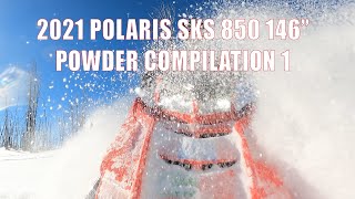 2021 Polaris SKS 850 146 Powder Compilation 1 [upl. by Atnuhs]