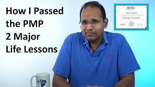 How I Passed the PMP and 2 Major Life Lessons [upl. by Nnaylloh]