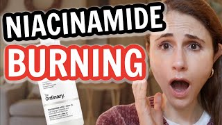 Why NIACINAMIDE BURNS amp CAUSES REDNESS Dr Dray [upl. by Ahsilak]