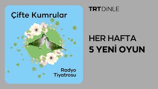 Radyo Tiyatrosu Çifte Kumrular  Dram [upl. by Roice]