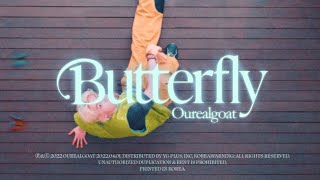 아우릴고트 OUREALGOAT  나비처럼 BUTTERFLY Official Music Video [upl. by Mixam381]