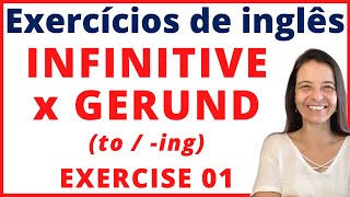 INFINITIVE X GERUND to  ing Exercise 01  EXERCÍCIO DE INGLÊS GRATUITO [upl. by Cusack40]