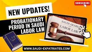 Probation Period in Saudi Arabia  Saudi Labor Law  Article 53 and 54  Training period for Workers [upl. by Worlock767]