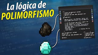 La LÓGICA de POLIMORFISMO explicada con MINECRAFT [upl. by Theressa533]