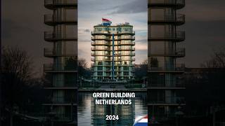 Green Building Guide The Netherlands [upl. by Gianni]