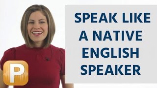 How To Speak American English Like a Native Speaker [upl. by Akienat]