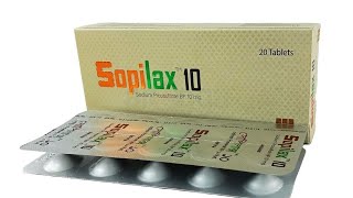 Sopilax 10   Sodium picosulfate  Sopilax 10 tablet এর কাজ কি [upl. by Scarlet]