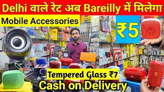 Tempered Glass ₹7 में  Mobile Accessories Wholesale Dealer Bareilly  Tempered GlassMobile Covers [upl. by Tymes]