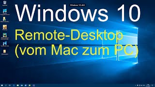 Windows 10  RemoteDesktop einrichten [upl. by Briscoe256]